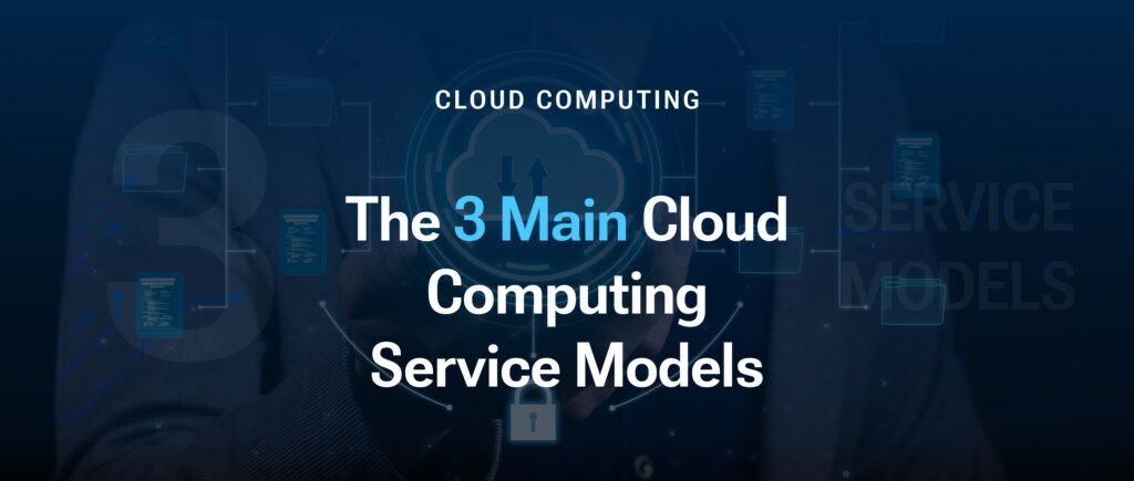 cloud computing service models